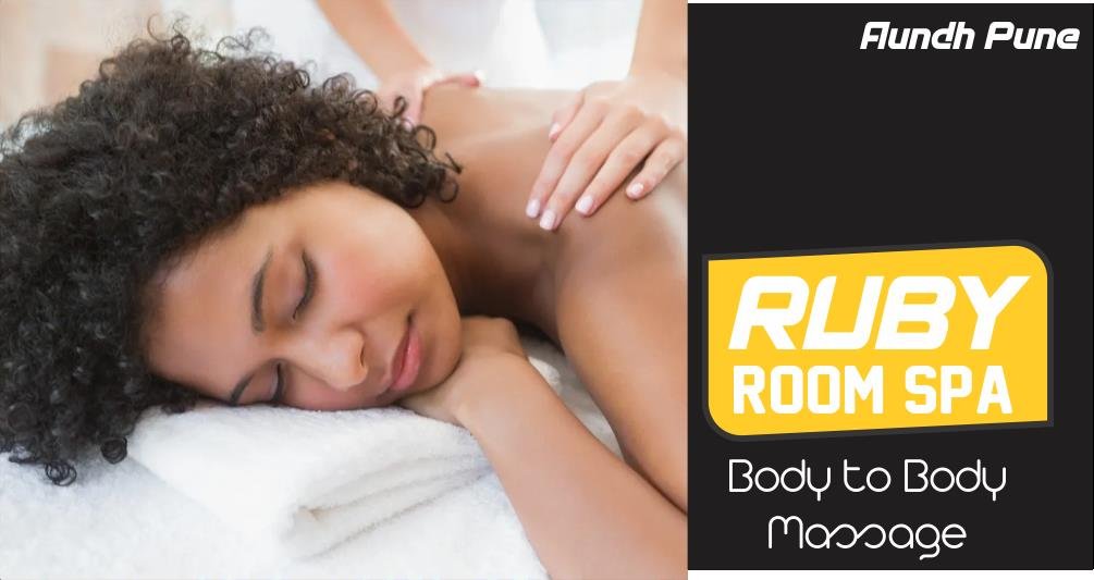 Body to Body Massage in Aundh Pune